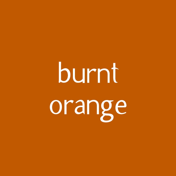 Burnt Orange